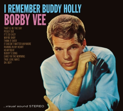 Bobby Vee - I Remember Buddy Holly (2021 Reissue)