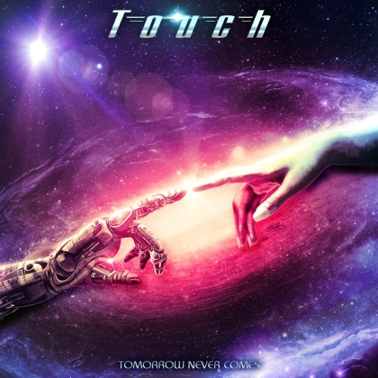 Touch - Tomorrow Never Comes (Escape)