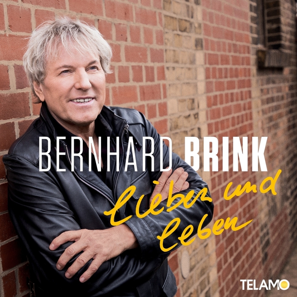 Bernhard Brink - Lieben Und Leben