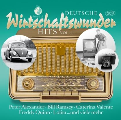 Deutsche Wirtschaftswunder Hits Vol. 1 (2 CDs)