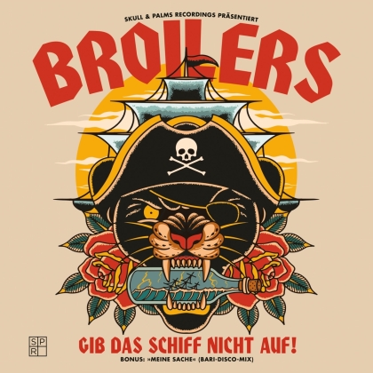 Broilers - Gib das Schiff nicht auf! (Édition Limitée, 7" Single)