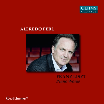 Franz Liszt (1811-1886) & Alfredo Perl - Liszt Piano Works