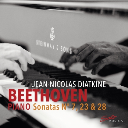 Ludwig van Beethoven (1770-1827) & Jean-Nicolas Diatkine - Piano Sonatas 7 / 23 / 28