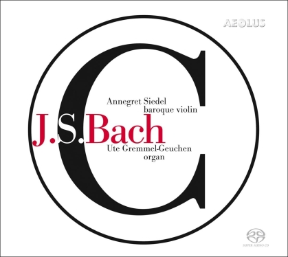 Johann Sebastian Bach (1685-1750), Annegret Siedel & Ute Gremmel-Geuchen - Works For Violin & Organ (Hybrid SACD)