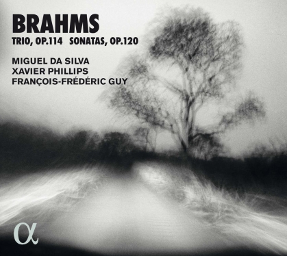 Miguel Da Silva, Xavier Phillips, François-Frédéric Guy & Johannes Brahms (1833-1897) - Trio Op.114 / Sonatas Op. 120