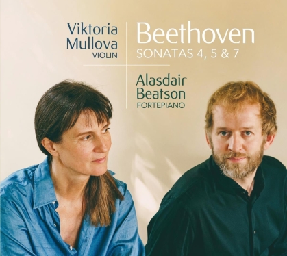 Ludwig van Beethoven (1770-1827), Viktoria Mullova & Alasdair Beatson - Beethoven Sonatas 4, 5 & 7