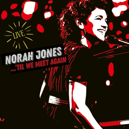 Norah Jones - 'Til We Meet Again - Live (2 LPs)
