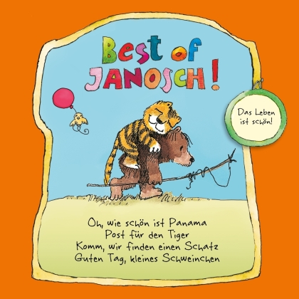 Janosch - Best Of Janosch - Das Leben ist schön
