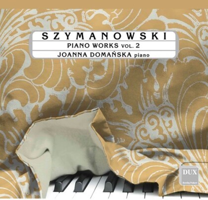 Karol Szymanowski (1882-1937) & Joanna Domanska - Piano Works 2