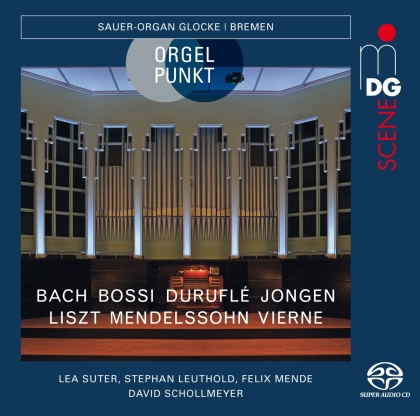 Johann Sebastian Bach (1685-1750), Marco Enrico Bossi (1861-1925), Maurice Duruflé (1902-1986), Joseph Jongen (1873-1953), Franz Liszt (1811-1886), … - Orgelpunkt (Hybrid SACD)