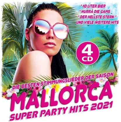 Mallorca Super Party Hits 2021 (4 CDs)