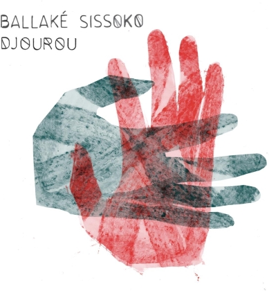 Ballake Sissoko - DJourou