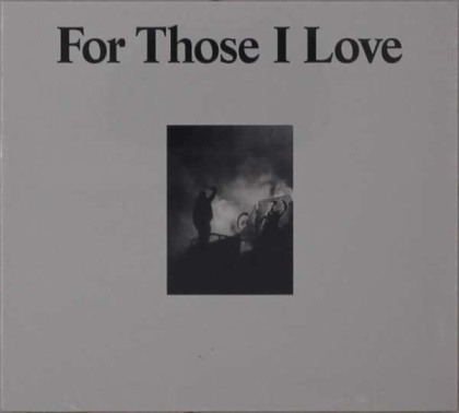 For Those I Love - --- (2021 Reissue, Digipack)