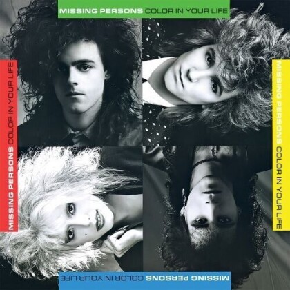 Missing Persons - Color In Your Life (2021 Reissue, 2021 remastered, Expanded)