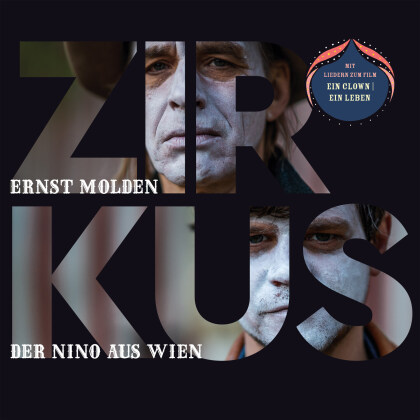 Ernst Molden & Der Nino Aus Wien - Zirkus