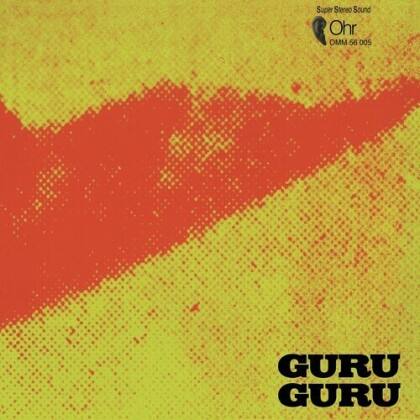 Guru Guru - Ufo (2021 Reissue, Cleopatra, Digipack, Deluxe Edition, Remastered)