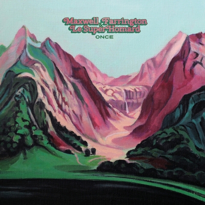 Maxwell Farrington & Le SuperHomard - Once (LP + Digital Copy)