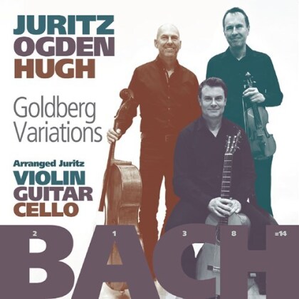 Johann Sebastian Bach (1685-1750), David Juritz, Tim Hugh & Craig Ogden - Goldberg Variations BWV 988: XXIII. Variatio 23. a 2 Clav - arr. For Violin, Guitar & Cello by David Juritz