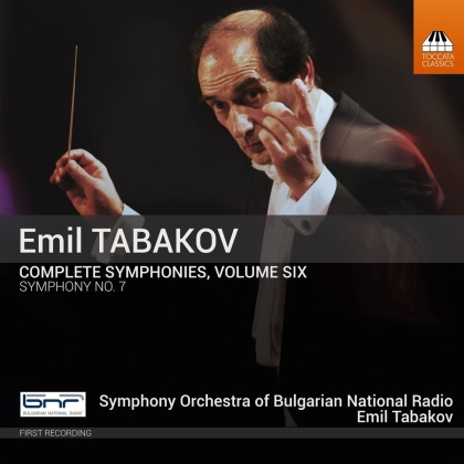 Emil Tabakov (*1947), Emil Tabakov (*1947) & Symphony Orchestra Of Bulgarian National Radio - Complete Symphonies Volume Six - Symphony No. 7