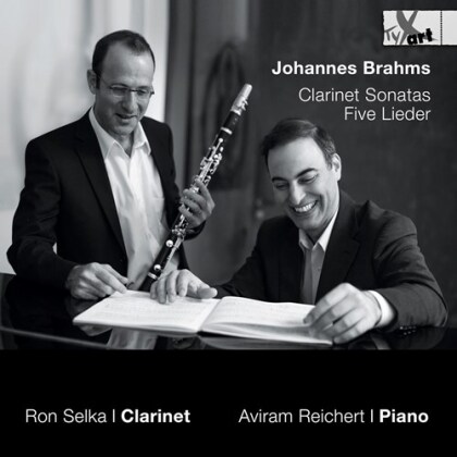 Johannes Brahms (1833-1897), Ron Selka & Aviram Reichert - Clarinet Sonatas & Five Lieder