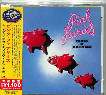 Pink Fairies - Kings Of Oblivion (2021 Reissue, Japan Edition)