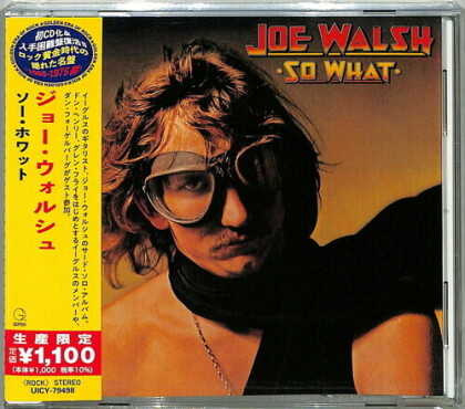Joe Walsh (Eagles) - So What (Japan Edition)