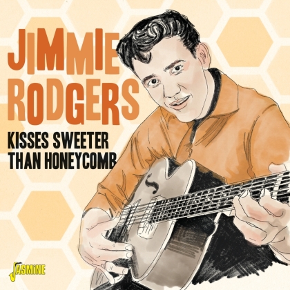 Jimmie Rodgers - Kisses Sweeter Than Honeycomb