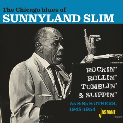 Sunnyland Slim - Chicago Blues Of Sunnyland Slim: Rockin Rollin