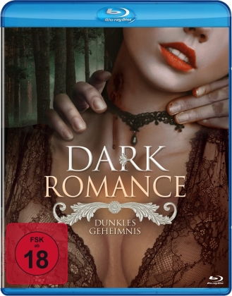 Dark Romance - Dunkles Geheimnis (2014)