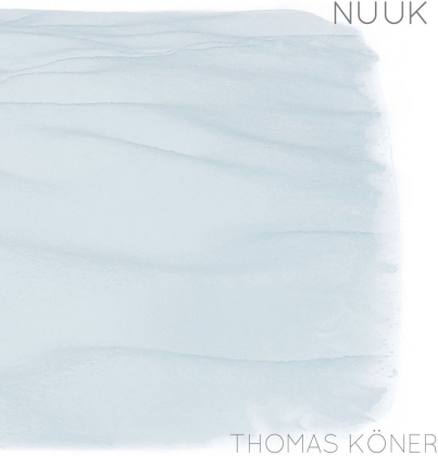 Thomas Köner - Nuuk (2021 Reissue, 2 LPs)