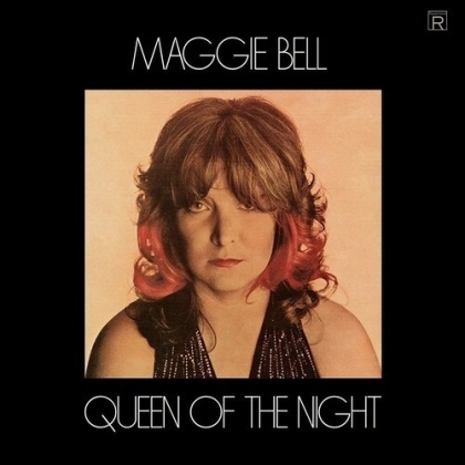 Maggie Bell - Queen Of The Night (2021 Reissue, Digisleeve, Repertoire)