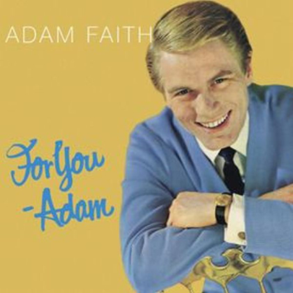 Adam Faith - For You