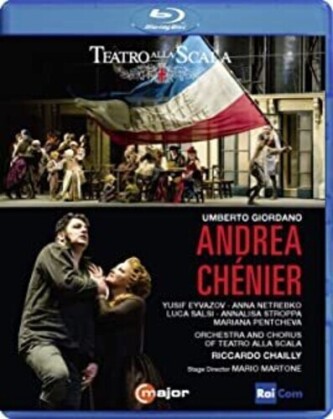Orchestra of the Teatro alla Scala, Riccardo Chailly & Anna Netrebko - Andrea Chénier