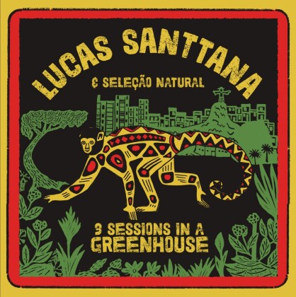 Lucas Santtana - 3 Sessions In A Greenhouse (LP)