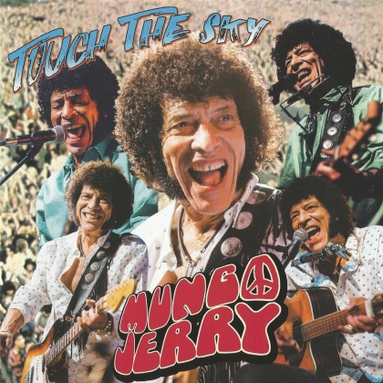 Mungo Jerry - Touch The Sky