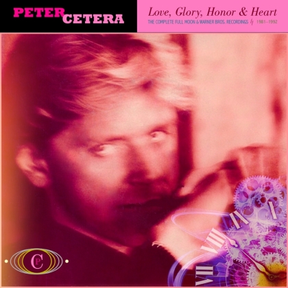 Peter Cetera - Love, Glory, Honor & Heart: The Complete Full Moon & Warner Bros. Recordings 1981-1992 (6CD) (6 CDs)