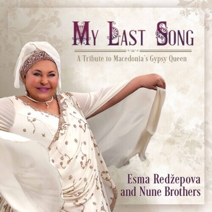 Esma Redzepova - My Last Song