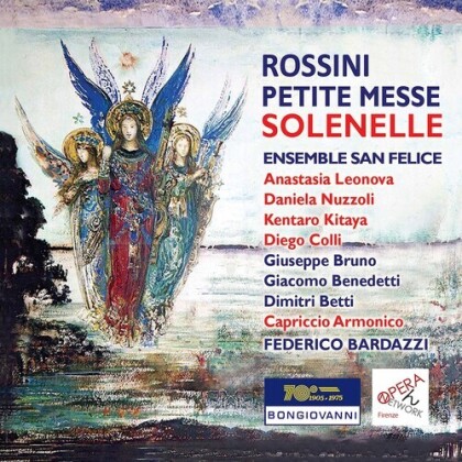 Ensemble San Felice, Gioachino Rossini (1792-1868) & Federico Bardazzi - Petite Messe Solennelle