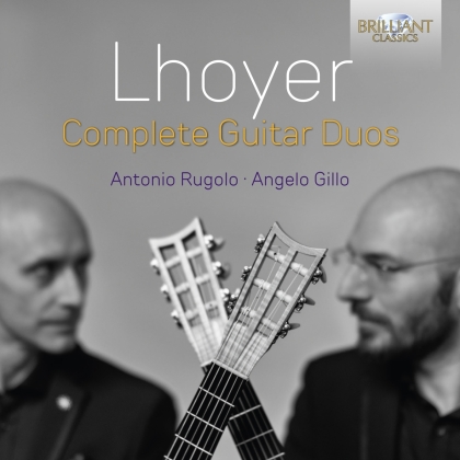 Rugolo, Gillo & Antoine de Lhoyer (1768-1852) - Complete Guitar Duos (5 CDs)
