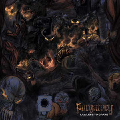 Purgatory - Lawless To Grave (Red Vinyl, LP)