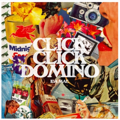 Ida Mae - Click Click Domino (LP)