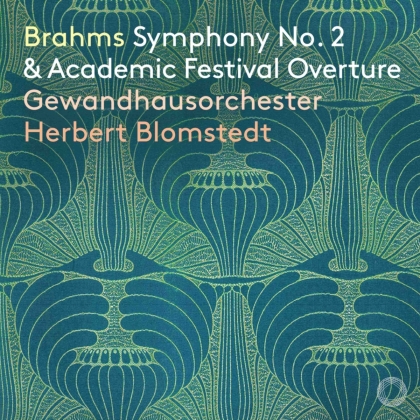 Gewandhausorchester Leipzig, Johannes Brahms (1833-1897) & Herbert Blomstedt - Symphony 2 In D Major