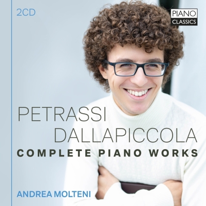 Goffredo Petrassi (1904-2003), Luigi Dallapiccola (1904-1975) & Andrea Molteni - Complete Piano Works