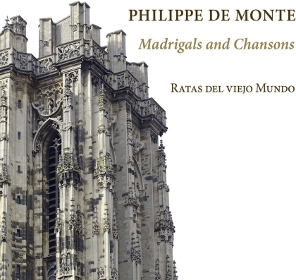 Ratas Del Viejo Mundo & Philippe De Monte - Madrigals And Chansons