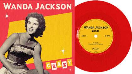Wanda Jackson - Crazy (2021 Reissue, 7" Single)