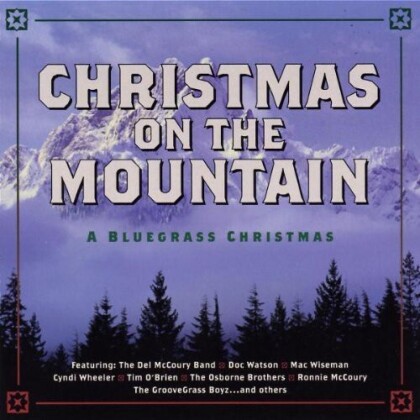 Christmas On Mountain: A Bluegrass Christmas