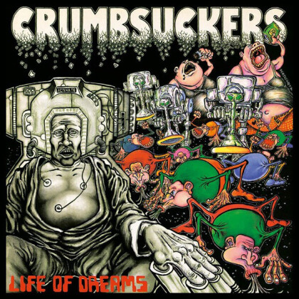 Crumbsuckers - Life Of Dreams (2021 Reissue, Red Music Legacy, LP)