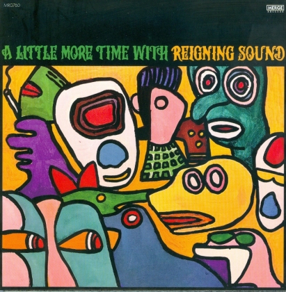 Reigning Sound - A Little More Time With Reigning Sound (Limited Edition, LP)