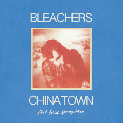 Bleachers - Chinatown / 45 (Red/Clear Vinyl, 7" Single)