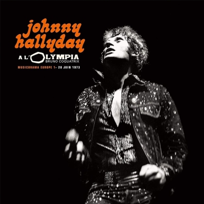 Johnny Hallyday - Musicorama Olympia 1973 (Gatefold, 2 LPs)